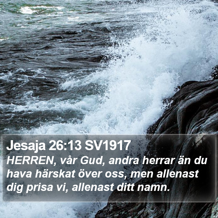 Jesaja 26:13 SV1917 Bible Study