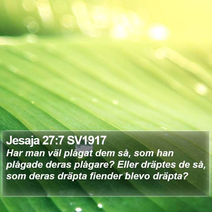 Jesaja 27:7 SV1917 Bible Study