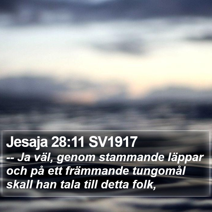 Jesaja 28:11 SV1917 Bible Study