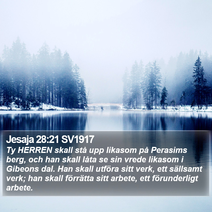 Jesaja 28:21 SV1917 Bible Study