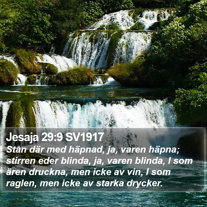 Jesaja 29:9 SV1917 Bible Study