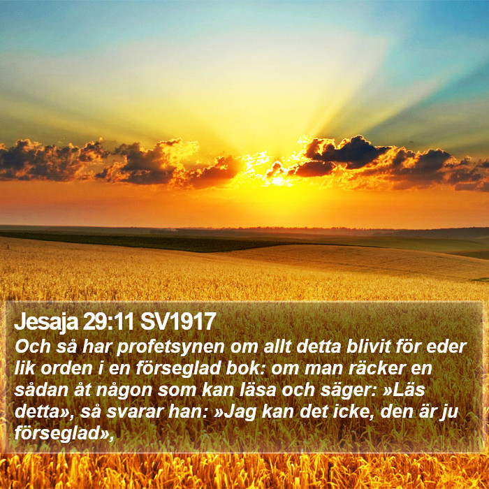 Jesaja 29:11 SV1917 Bible Study