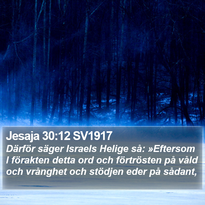 Jesaja 30:12 SV1917 Bible Study