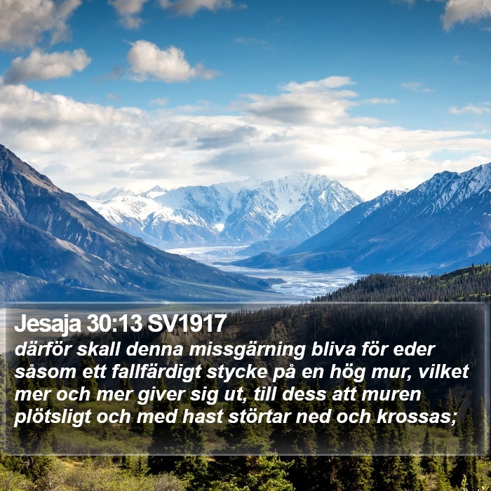 Jesaja 30:13 SV1917 Bible Study