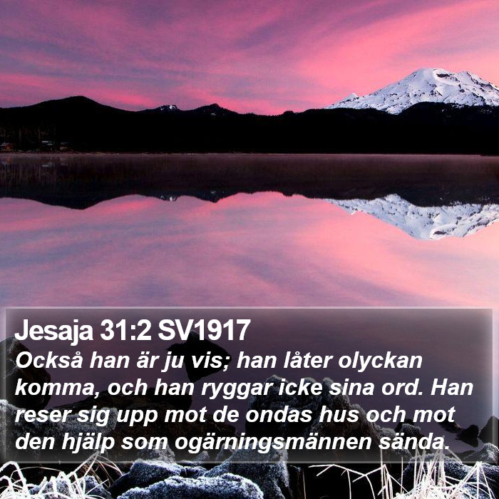 Jesaja 31:2 SV1917 Bible Study