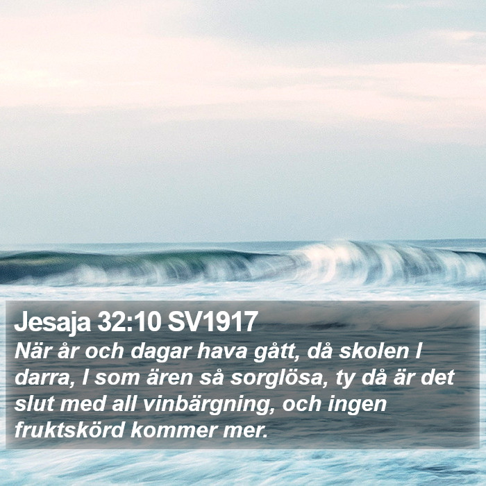 Jesaja 32:10 SV1917 Bible Study