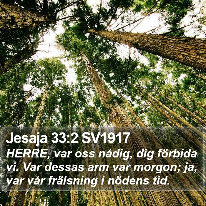 Jesaja 33:2 SV1917 Bible Study