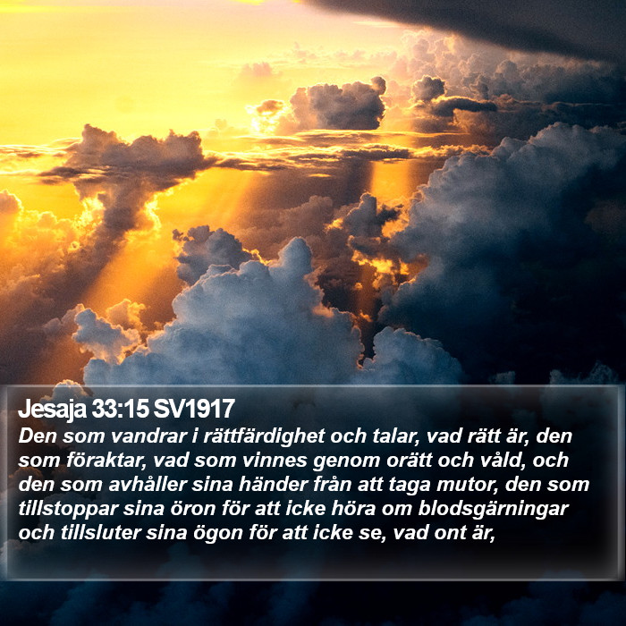 Jesaja 33:15 SV1917 Bible Study