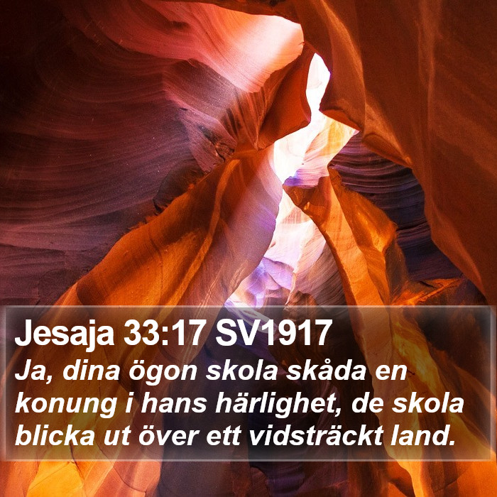 Jesaja 33:17 SV1917 Bible Study