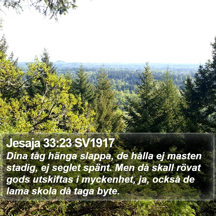 Jesaja 33:23 SV1917 Bible Study