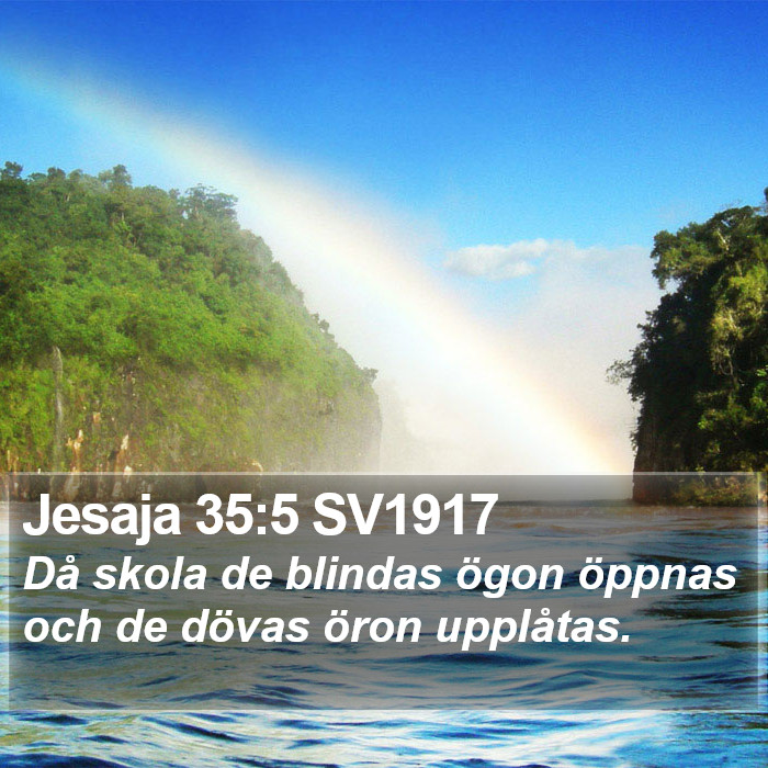 Jesaja 35:5 SV1917 Bible Study