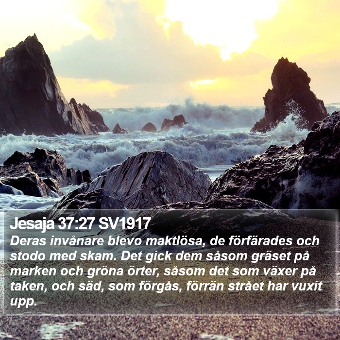 Jesaja 37:27 SV1917 Bible Study