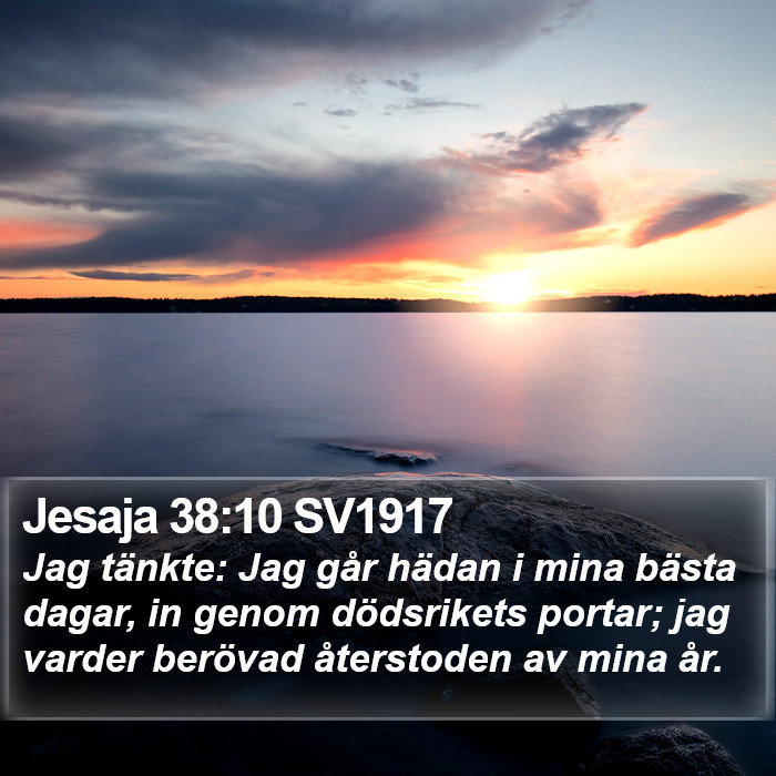 Jesaja 38:10 SV1917 Bible Study