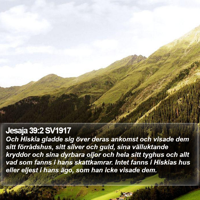 Jesaja 39:2 SV1917 Bible Study