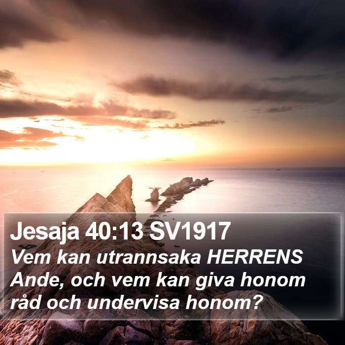 Jesaja 40:13 SV1917 Bible Study