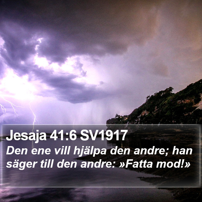 Jesaja 41:6 SV1917 Bible Study