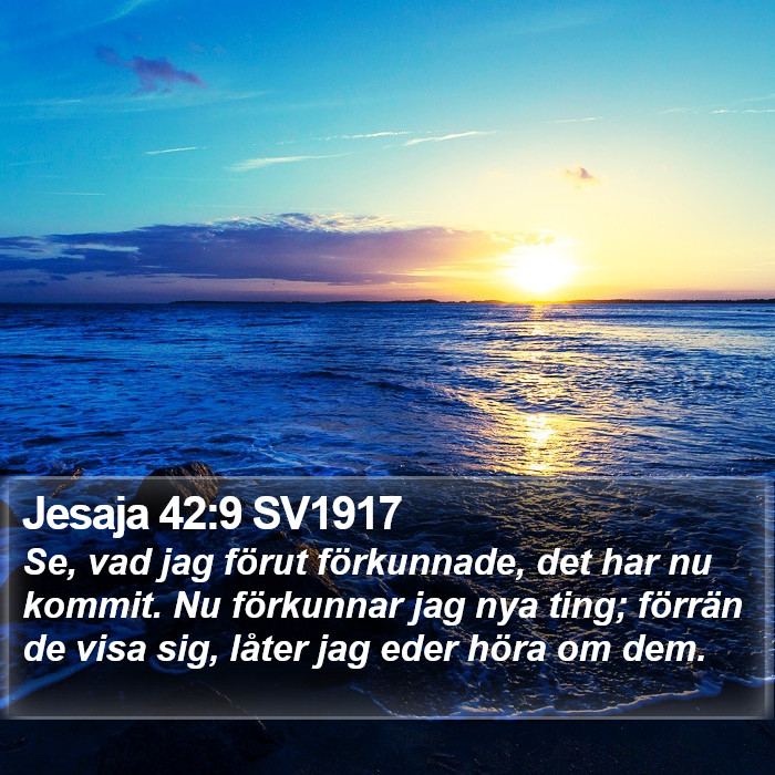 Jesaja 42:9 SV1917 Bible Study