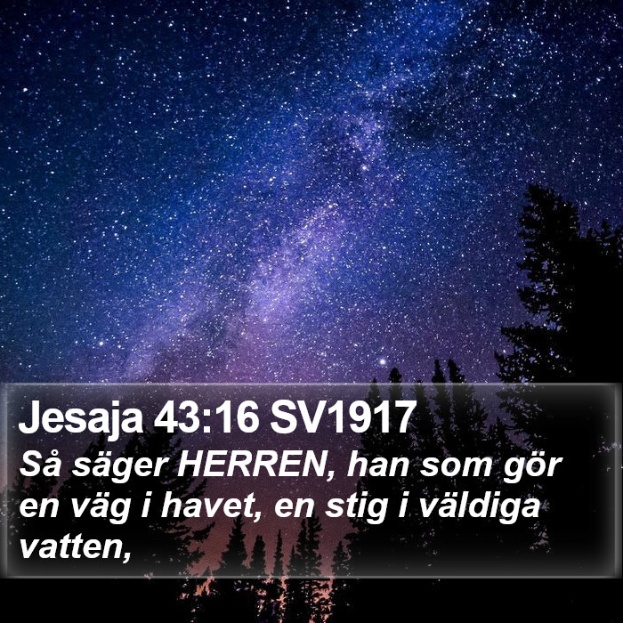 Jesaja 43:16 SV1917 Bible Study