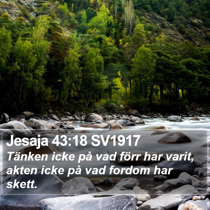 Jesaja 43:18 SV1917 Bible Study