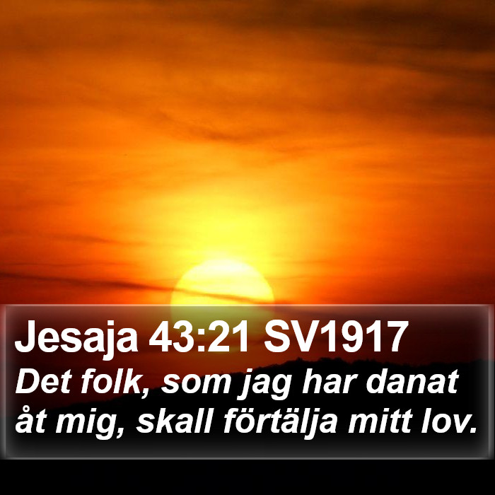 Jesaja 43:21 SV1917 Bible Study