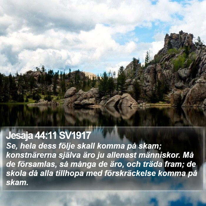 Jesaja 44:11 SV1917 Bible Study