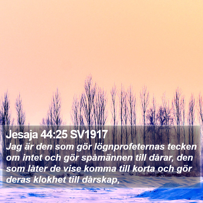 Jesaja 44:25 SV1917 Bible Study