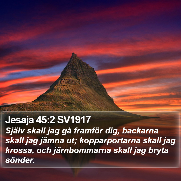 Jesaja 45:2 SV1917 Bible Study