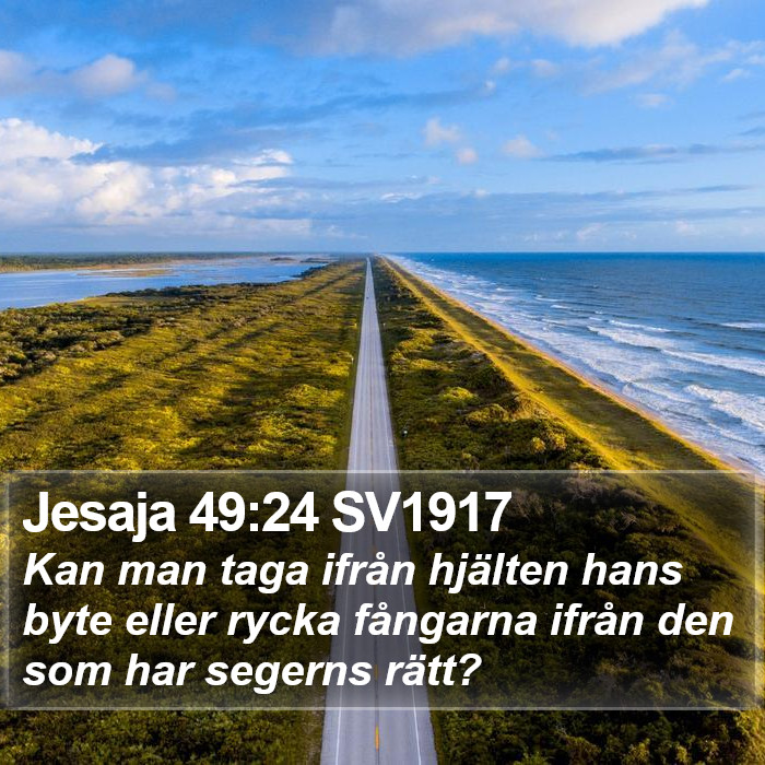 Jesaja 49:24 SV1917 Bible Study