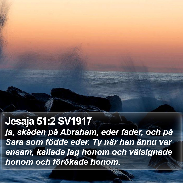 Jesaja 51:2 SV1917 Bible Study