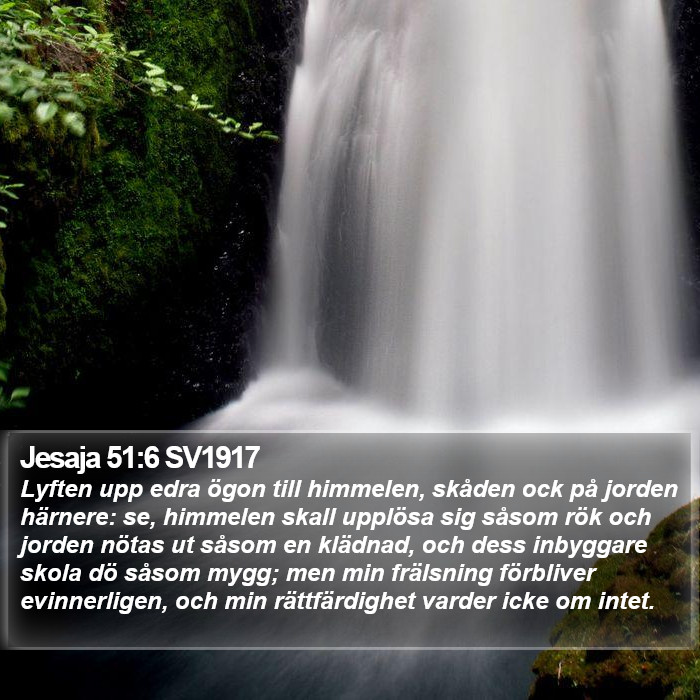 Jesaja 51:6 SV1917 Bible Study