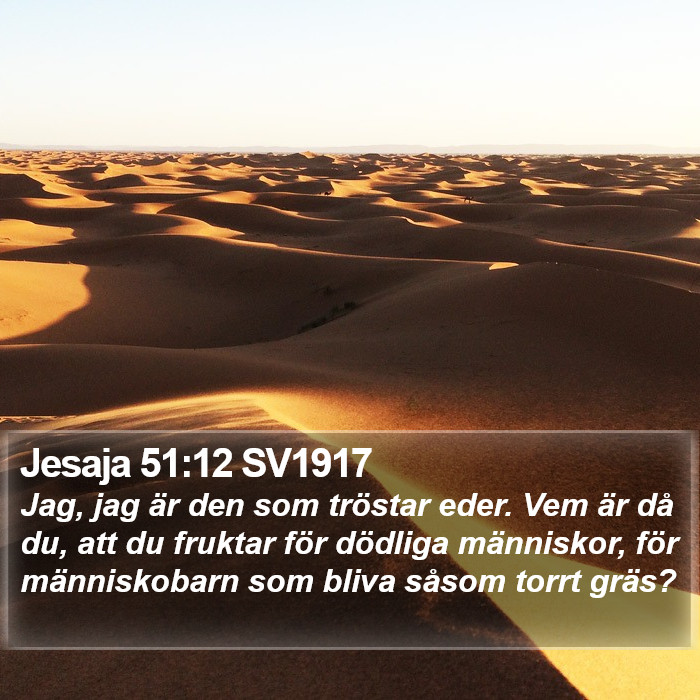 Jesaja 51:12 SV1917 Bible Study