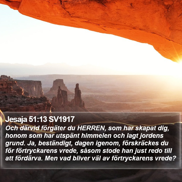 Jesaja 51:13 SV1917 Bible Study