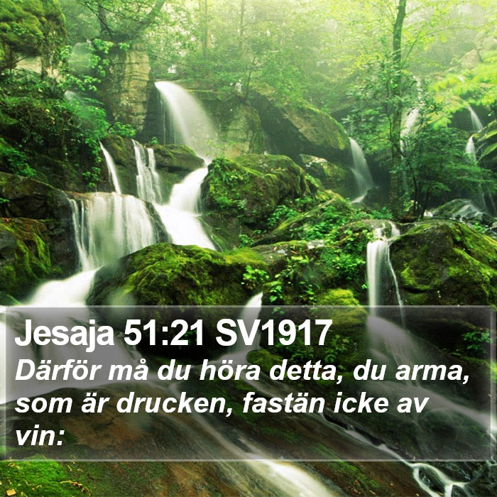 Jesaja 51:21 SV1917 Bible Study