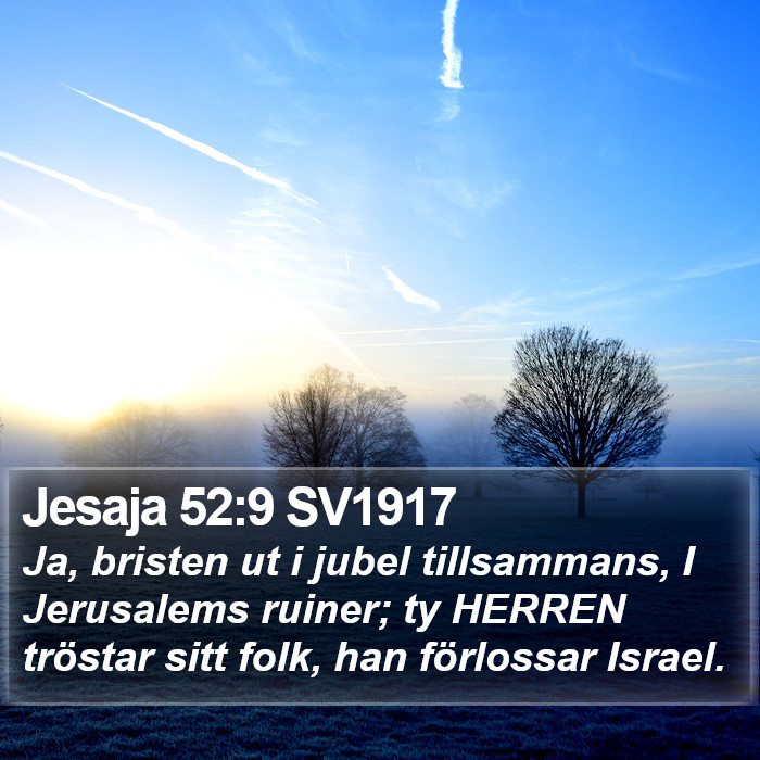 Jesaja 52:9 SV1917 Bible Study