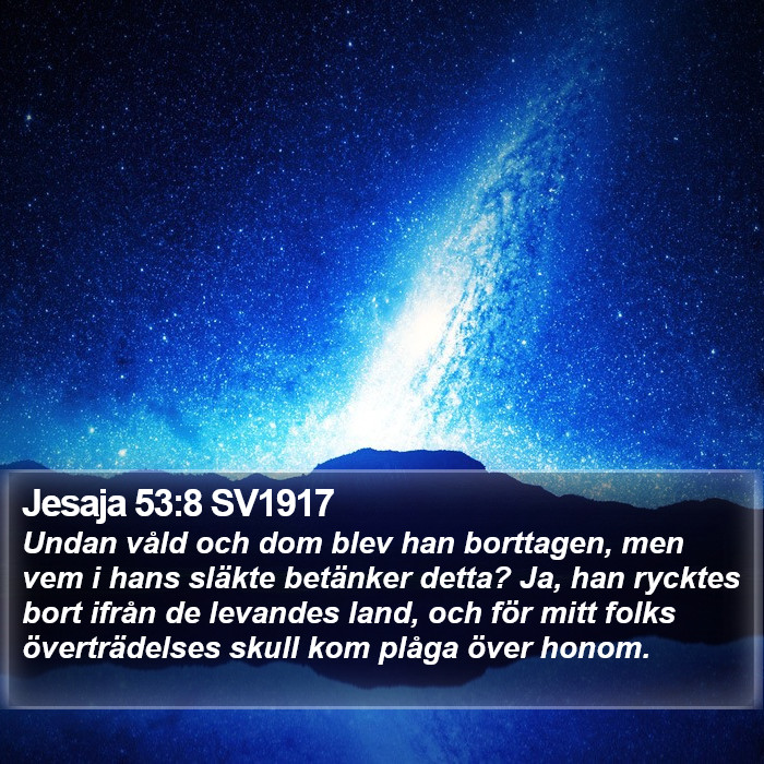 Jesaja 53:8 SV1917 Bible Study