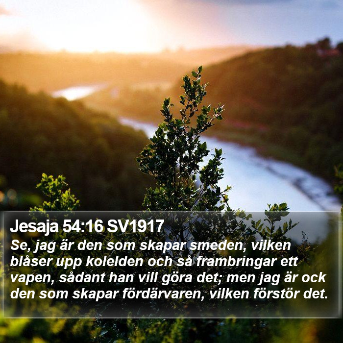 Jesaja 54:16 SV1917 Bible Study