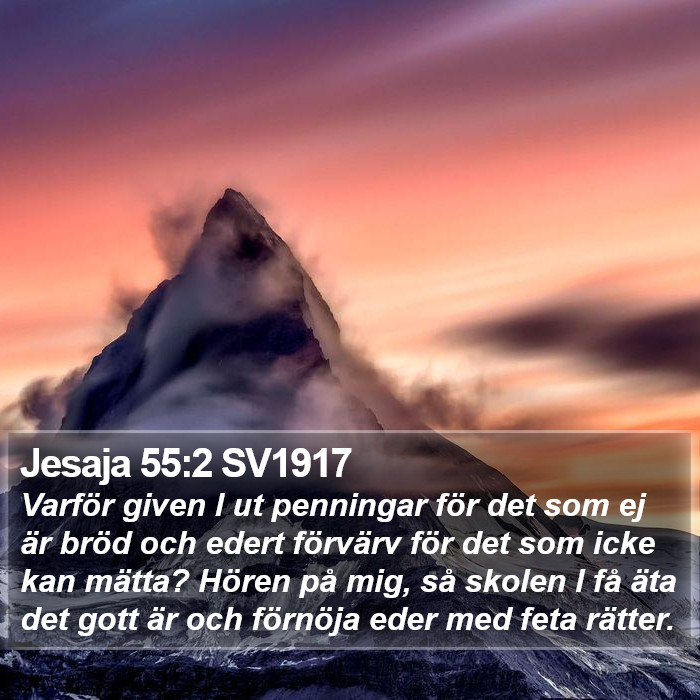 Jesaja 55:2 SV1917 Bible Study