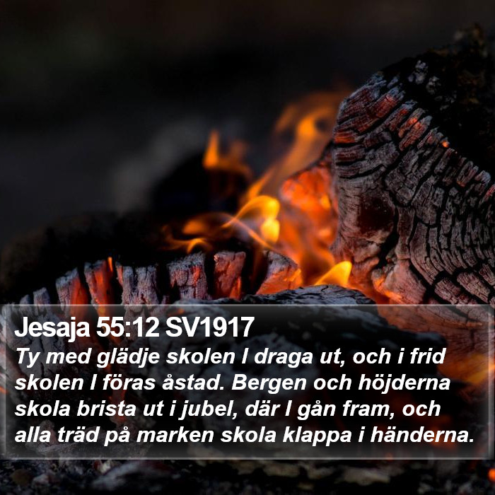 Jesaja 55:12 SV1917 Bible Study
