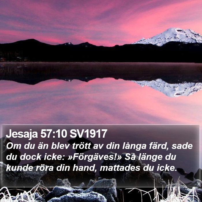 Jesaja 57:10 SV1917 Bible Study