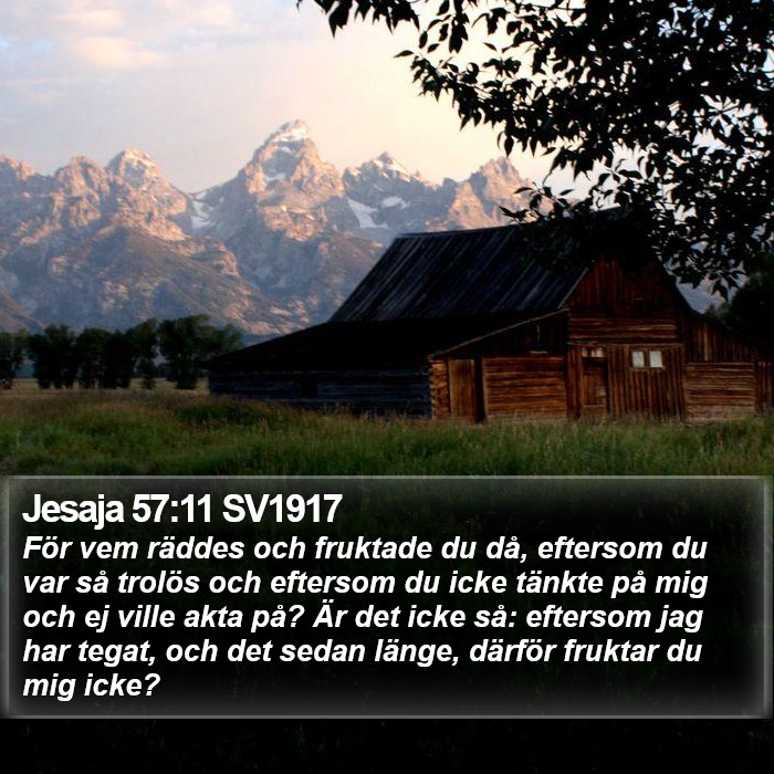 Jesaja 57:11 SV1917 Bible Study