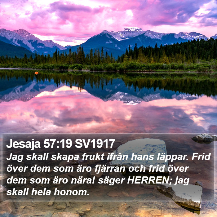 Jesaja 57:19 SV1917 Bible Study