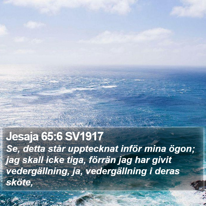 Jesaja 65:6 SV1917 Bible Study