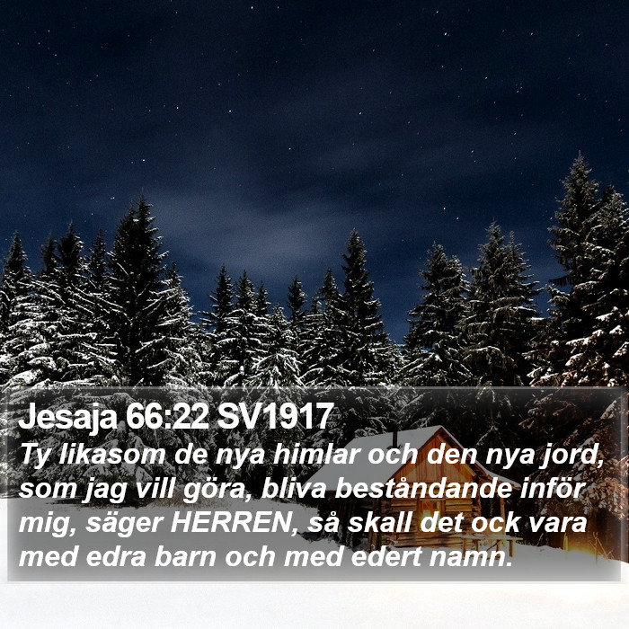 Jesaja 66:22 SV1917 Bible Study
