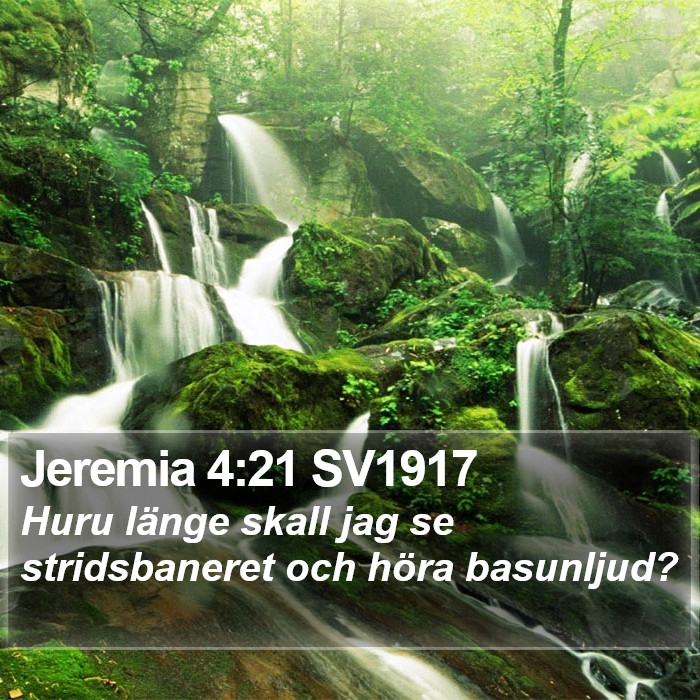 Jeremia 4:21 SV1917 Bible Study