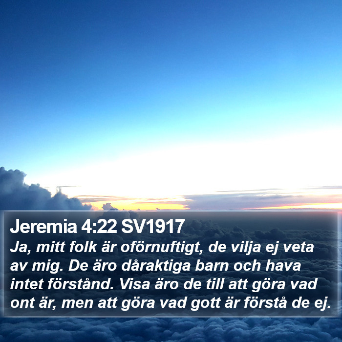 Jeremia 4:22 SV1917 Bible Study