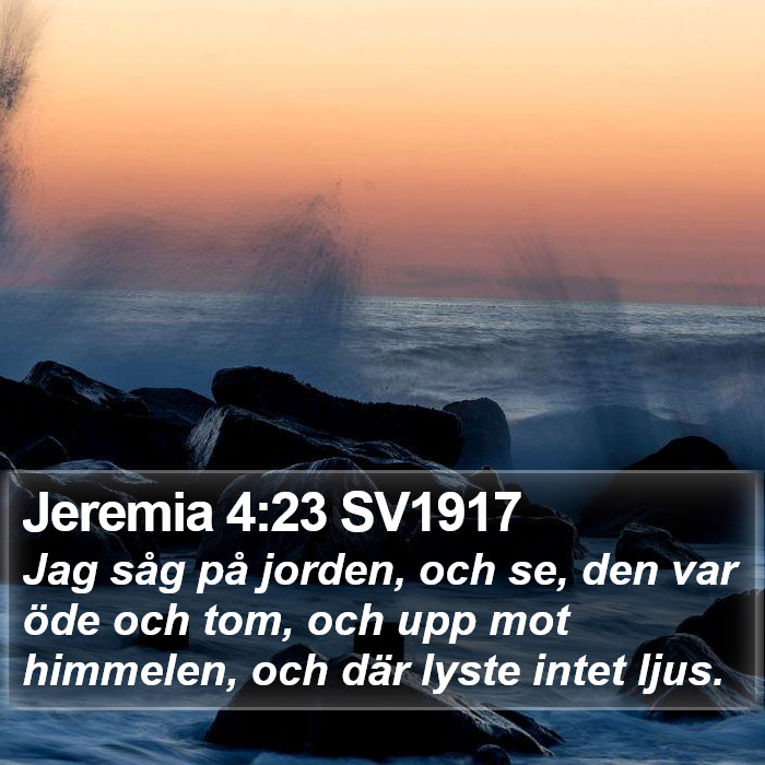 Jeremia 4:23 SV1917 Bible Study