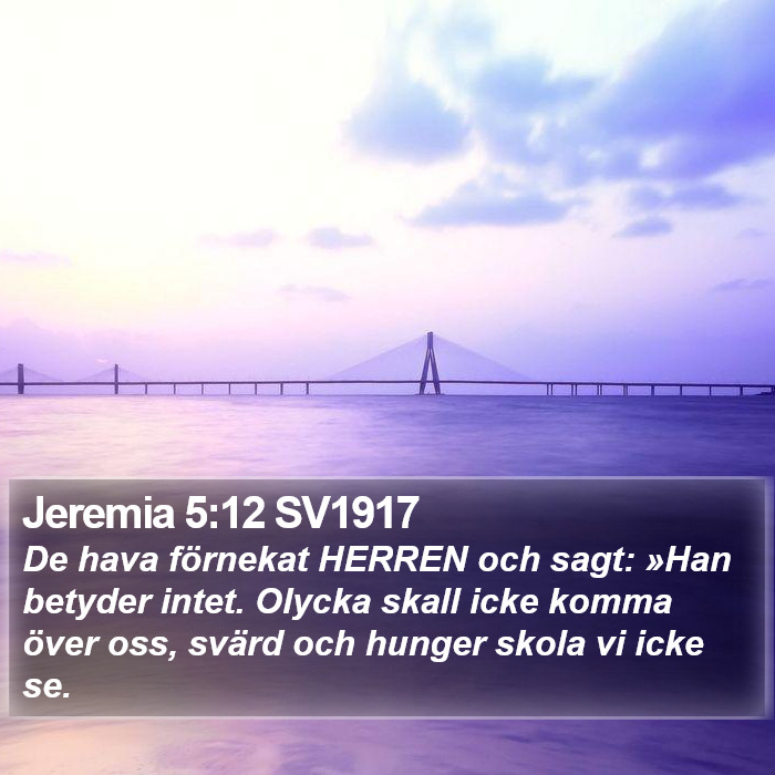 Jeremia 5:12 SV1917 Bible Study