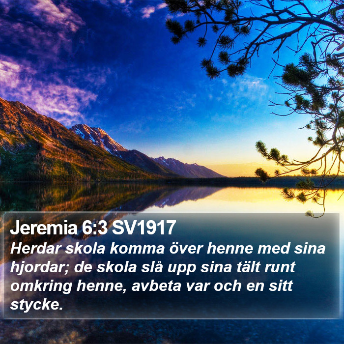 Jeremia 6:3 SV1917 Bible Study