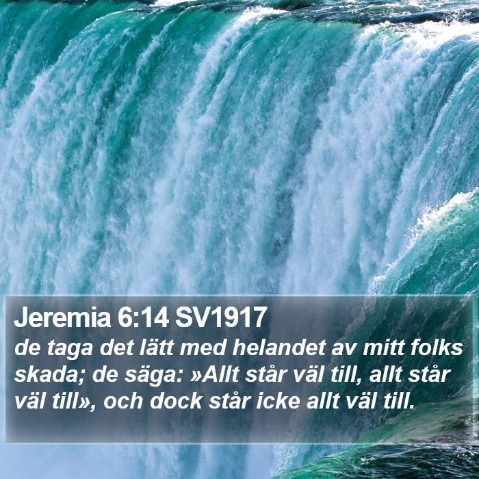 Jeremia 6:14 SV1917 Bible Study