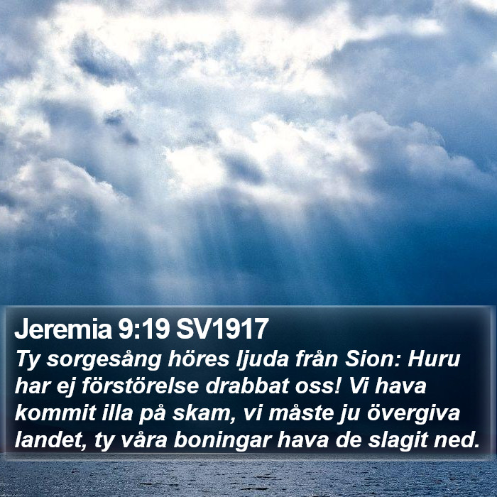 Jeremia 9:19 SV1917 Bible Study